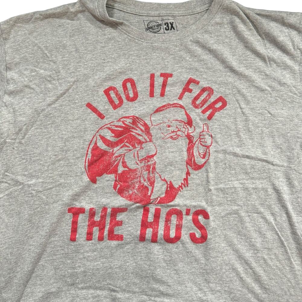 Crazy Dog T Shirts Santa I Do It for the Ho's Funny 3XL